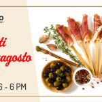 Antipasti di Ferragosto, Wednesday August 16 at 6 PM. Image of Italian appetizers, prosciutto, olives, garlic and breadsticks.