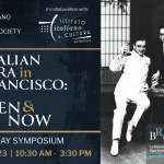 Split banner with left side displaying the event title 'Italian Opera in San Francisco, then and Now,' in collaboration with the Istituto Italiano di Cultura San Francisco. The right side features an image of three men. Opera maestro Gaetano Merola, dressed in black, stands in the center, flanked by two men dressed in white. They raise their glasses in a toast.