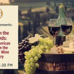 Image of Italian countryside in the background with a barrel with wine glasses, grapes, cheese on the top. Text: Pietro Pinna presents; Donne in the Vineyards: Italian-American Women in the California Wine Industry. November 6 at 4:30 PM